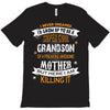 Super Cool Grandson Of A Freaking Awesome Mother T-Shirt