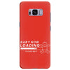baby now loading funny ladies Samsung Galaxy S8 Plus