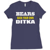 bears suck your own ditka Ladies Fitted T-Shirt