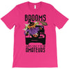 brooms are for amateurs T-Shirt