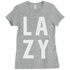 lazy Ladies Fitted T-Shirt