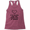 i've fallen for you hook line &amp; sinker Racerback Tank