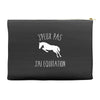 j'peux pas j'ai &eacute;quitation blc Accessory Pouches