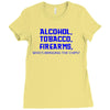 funny t shirt alcohol tobacco firearms who's bringing the chips tee Ladies Fitted T-Shirt