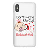 Don't Make Me Call Babushka iPhoneX