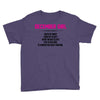 December Girl Hated By Many Youth Tee