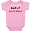 hides the blood stains Baby Onesie