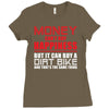 money can't buy happiness but it can buy a dirt bike Ladies Fitted T-Shirt