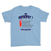 moi president 3 Youth Tee