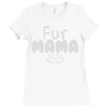 fur mama Ladies Fitted T-Shirt