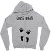 Guess What Baby Inside Pregnancy Announcement Zipper Hoodie