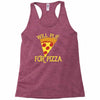 will plie for pizza Racerback Tank
