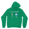 select your monday Unisex Hoodie