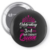 Celebrating With the 3rd Birthday Queen Pin-back button