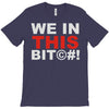 we in this bit&copy;#! T-Shirt