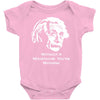 without a moustache einstein proud hirsute mustachioed grooming Baby Onesie