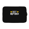 property of my ostrich Laptop sleeve