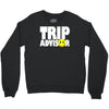 funny trip advisor, ideal gift, birthday present Crewneck Sweatshirt