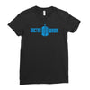 doctor whom Ladies Fitted T-Shirt