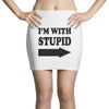 im with stupid t shirt t shirt funny t shirt cool tshirt funny shirt t Mini Skirts