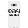 worl'd okayest sister Samsung Galaxy S8 Plus
