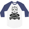 I Am Cat Actually In A Very Commited Relationship 3/4 Sleeve Shirt