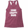some crappy band Racerback Tank