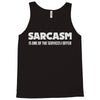 sarcasm services Tank Top