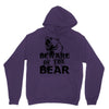Beware Of The Bear Unisex Hoodie