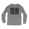 relax! i'm the best man Long Sleeve Shirts