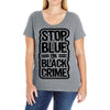 stop blue on black crime Ladies Curvy T-Shirt