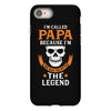 I'm Called Papa Because I'm the Man the Myth the Legend iPhone 8