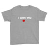 i love you (2) Youth Tee