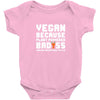 Vegan Because Plant Powered Badass Was Not an Offical Tittle Full Baby Bodysuit