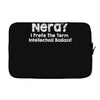 nerd i prefer the term intellectual badass t shirt funny geek tee clas Laptop sleeve