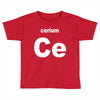 cerium Toddler T-shirt