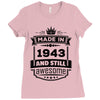 Made In 1943 And Still Awesome Ladies Fitted T-Shirt