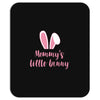 Mommy's Little Bunny Easter Themed Mousepad