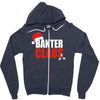 banter claus funny Zipper Hoodie
