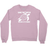 save the turtle Crewneck Sweatshirt