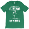 i will be running T-Shirt