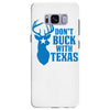 don't buck with texas funny Samsung Galaxy S8 Plus