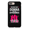 Donna And Dynamos White Letter iPhone 8 Plus