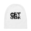 get crunk Baby Beanies