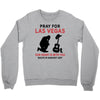 Pray for Las Vegas, Route 91 Harvest 2017 Crewneck Sweatshirt