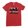 im not insane, ideal birthday gift or present Ladies Fitted T-Shirt