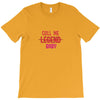 CALL ME T-Shirt