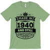 Made In 1940 And Still Awesome T-Shirt
