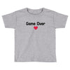 Game Over Toddler T-shirt