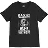 Back Of I Have A Crazy Aunt And I am not Afraid To Use Her V-Neck Tee